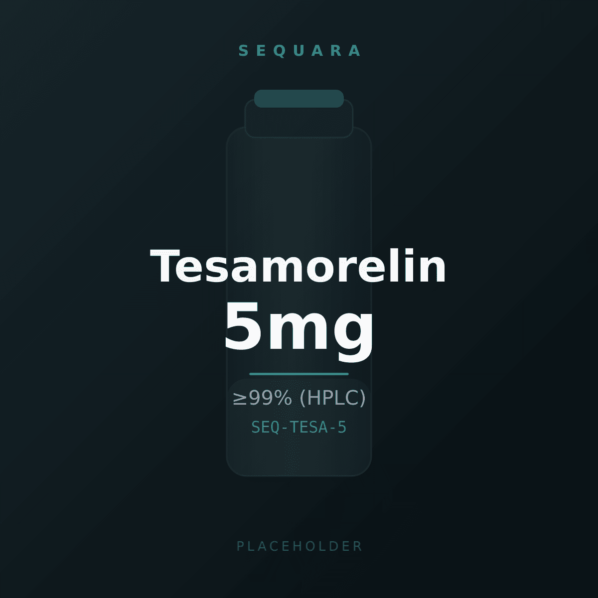 Tesamorelin vial label